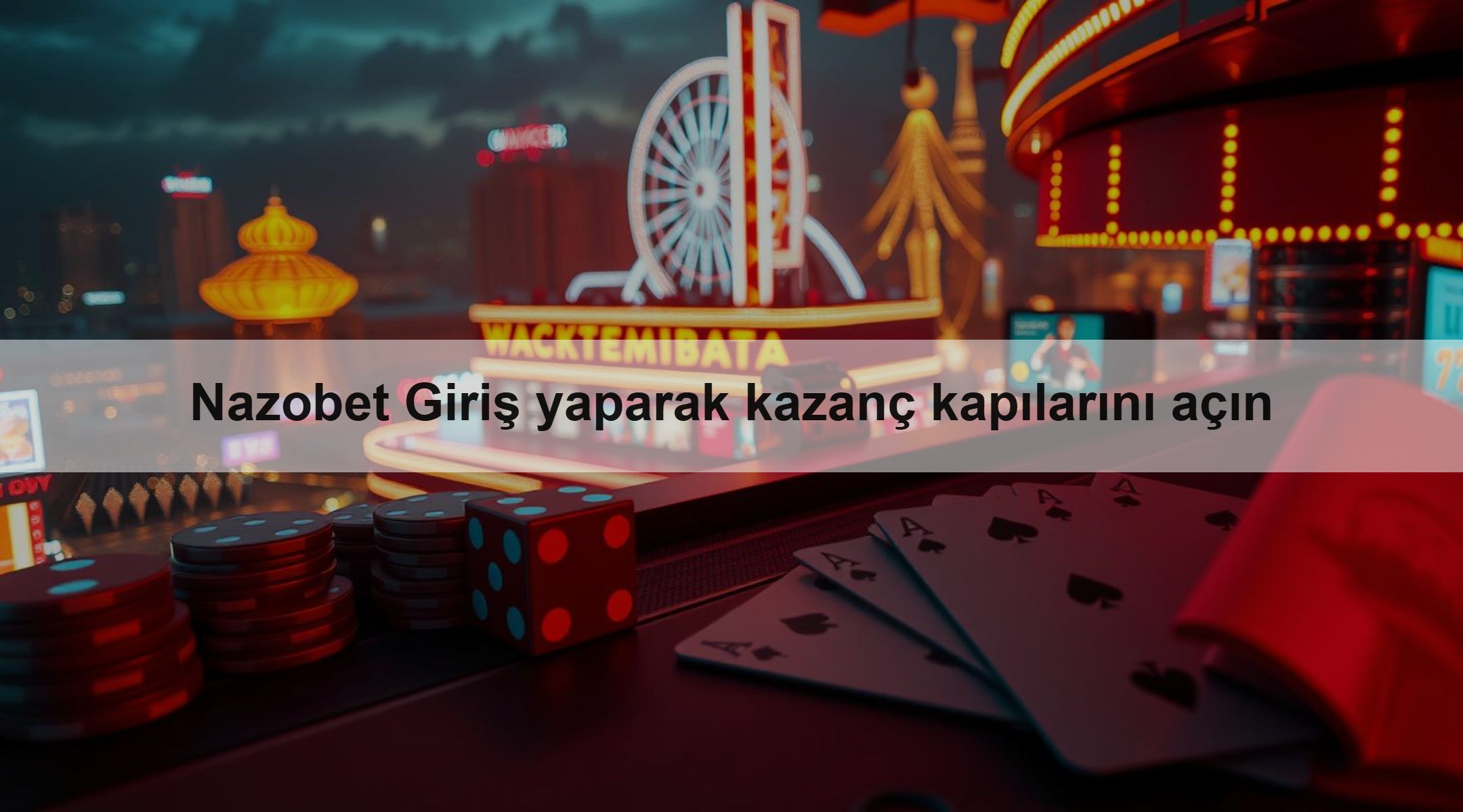 Nazobet Giriş yaparak kazanç kapılarını açın 1 Nazobet Giriş yaparak kazanç kapılarını açın