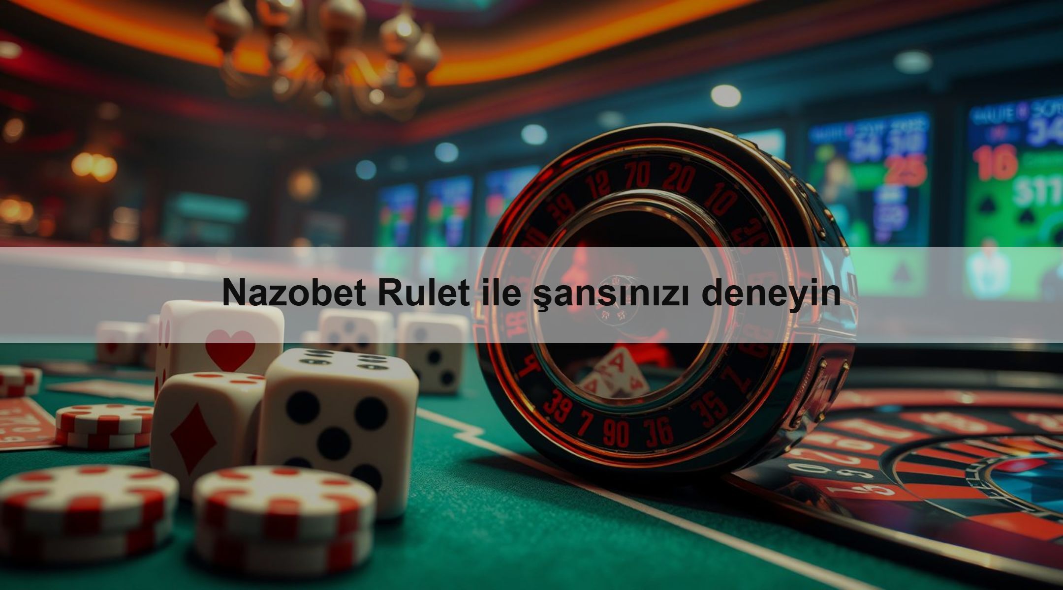 Nazobet Rulet ile şansınızı deneyin 1 Nazobet Rulet ile şansınızı deneyin