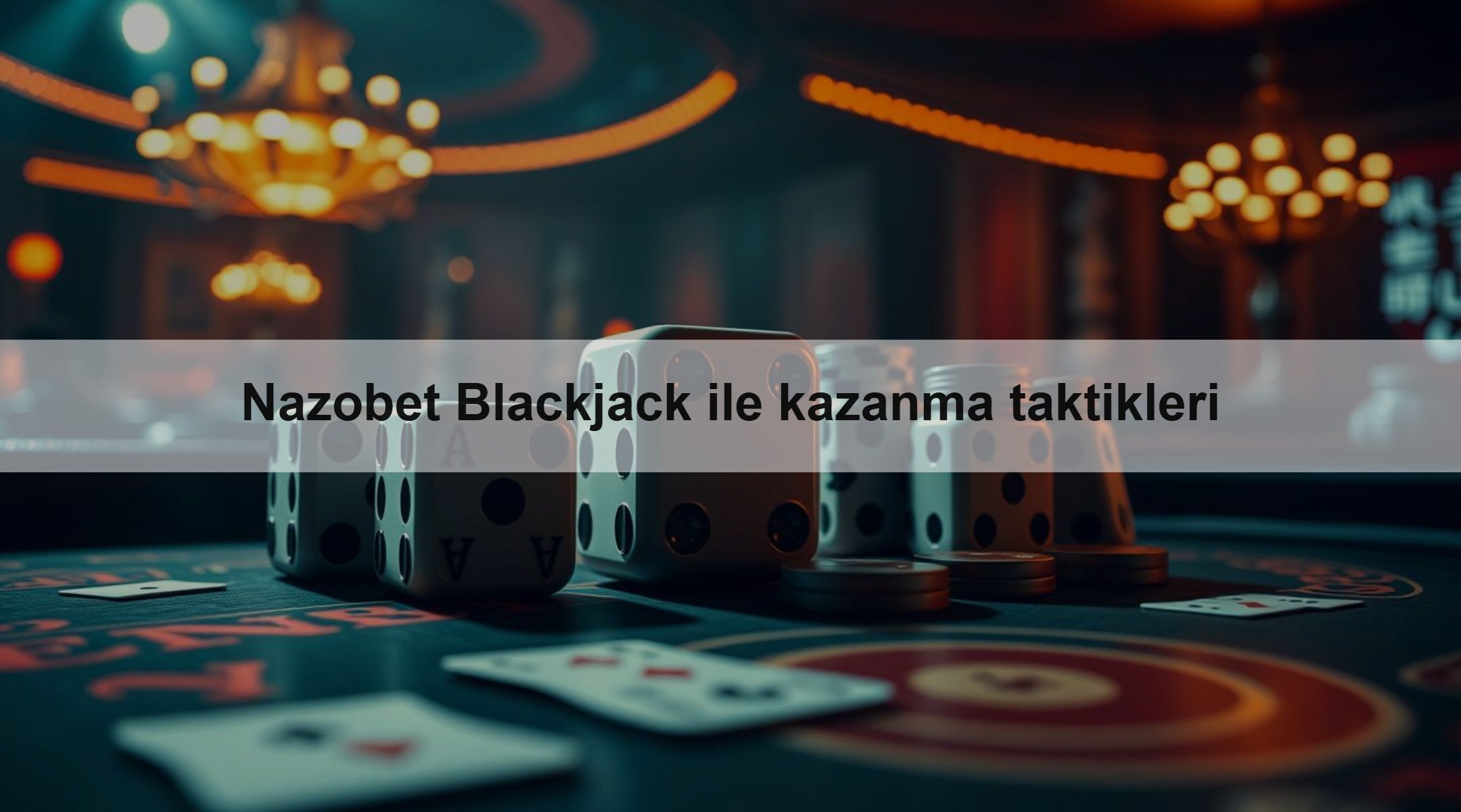 Nazobet Blackjack ile kazanma taktikleri